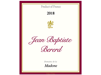 Domaine de la Madone - Beaujolais Villages - Cuvée Jean Baptiste Bererd - Rouge - 2018