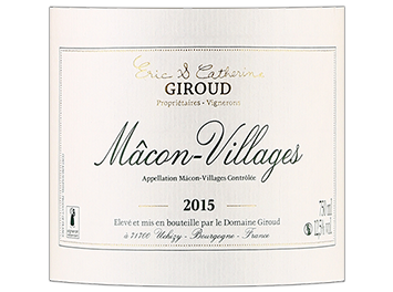 Domaine Eric et Catherine Giroud - Mâcon-Villages - Blanc - 2015