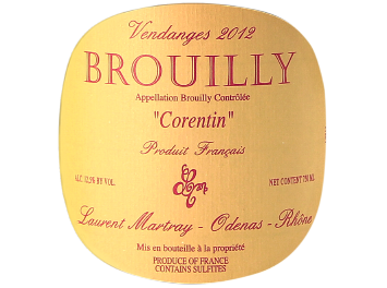 Laurent Martray - Brouilly - Corentin - Rouge - 2012