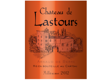 Château de Lastours - Corbières - Arnaud de Berre - Rouge - 2012