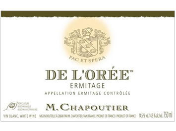 Chapoutier - Ermitage - de l'Orée - Blanc - 2007