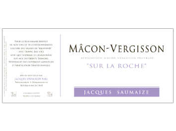 Domaine Jacques Saumaize - Mâcon Vergisson - Sur la Roche - Blanc - 2016